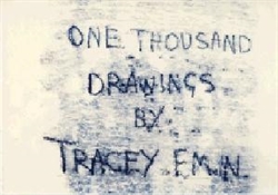 TRACEY EMIN - One Thousand Drawings by Tracey Emin